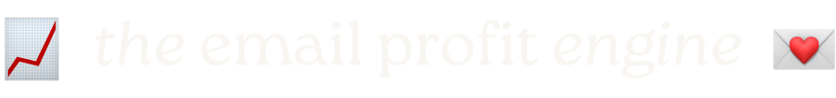 The Email Profit Engine